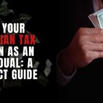 Filing Your Canadian Tax Return as an Individual: A perfect Guide